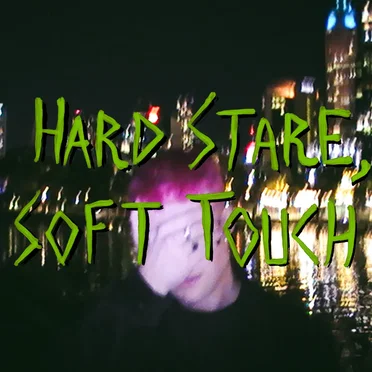 Hard Stare, Soft Touch by Belle Haven - album cover