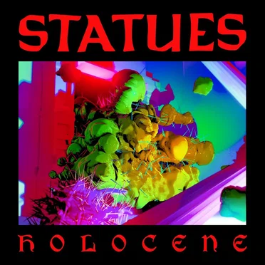 Holocene by Statues - album cover