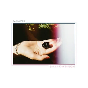 Swimming In Sunlight by Rainwater - album cover