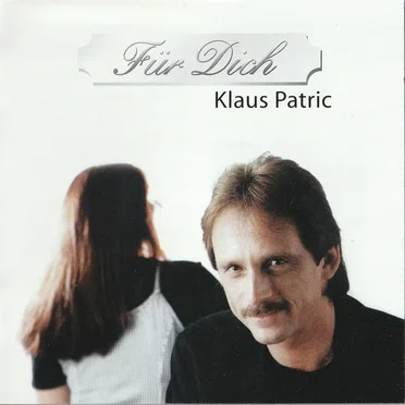 Für Dich by Klaus Patric - album cover