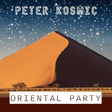Oriental Party by Peter Kosmic - album cover
