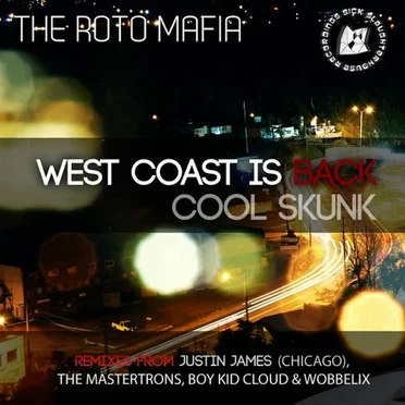 West Coast Is Back / Cool Skunk