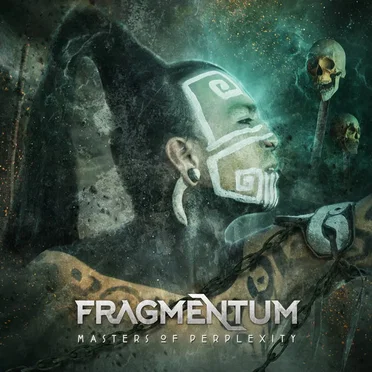 Masters Of Perplexity by Fragmentum - album cover