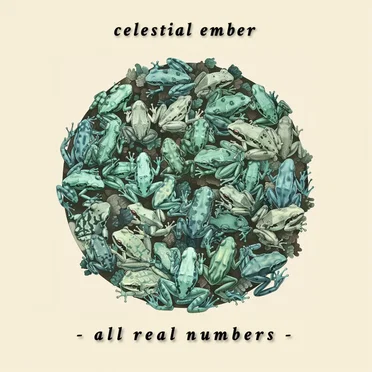 All Real Numbers by Celestial Ember - album cover