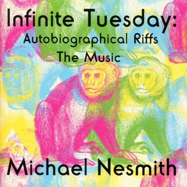 Infinite Tuesday: Autobiographical Riffs - The Music