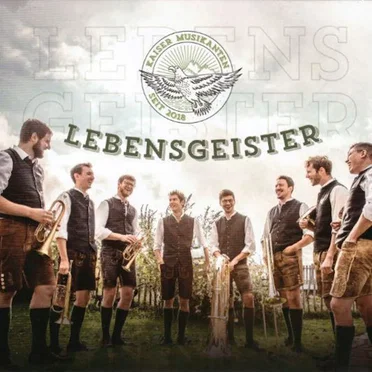 Lebensgeister by Kaiser Musikanten - album cover