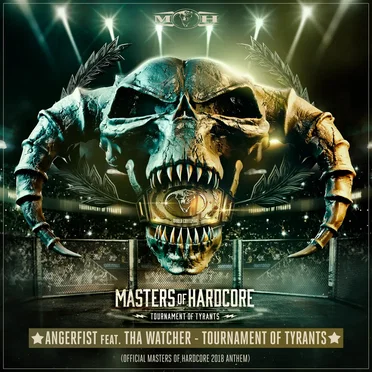 Tournament of Tyrants (Official Masters of Hardcore 2018 Anthem)