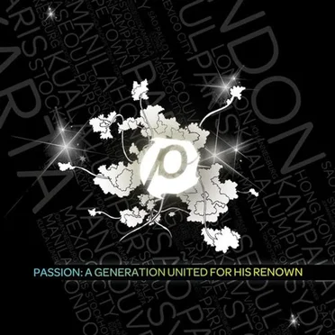 Passion: A Generation United for His Renown by Various Artists - album cover