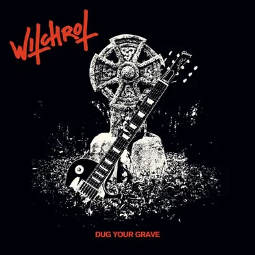 Dug Your Grave by Witchrot - album cover
