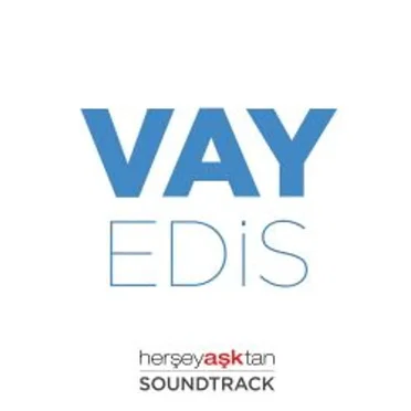 Vay (Her Şey Aşktan Film Müziği)