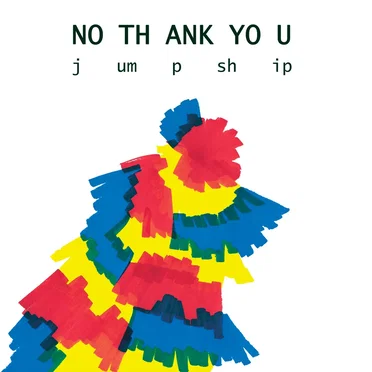 Jump Ship by No Thank You - album cover