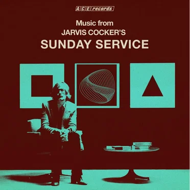 Music From Jarvis Cocker’s Sunday Service
