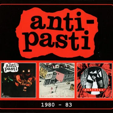 1980 - 83 by Anti-Pasti - album cover