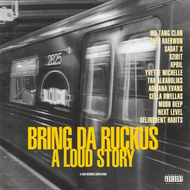 Bring da Ruckus: A Loud Story by Various Artists - album cover
