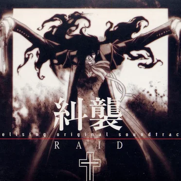 Hellsing Original Soundtrack: 糾襲 Raid by 石井妥師 - album cover