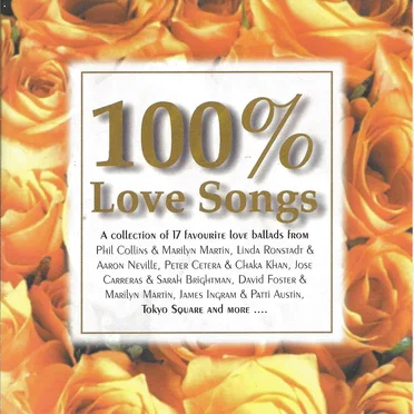100% Love Songs by Various Artists - album cover