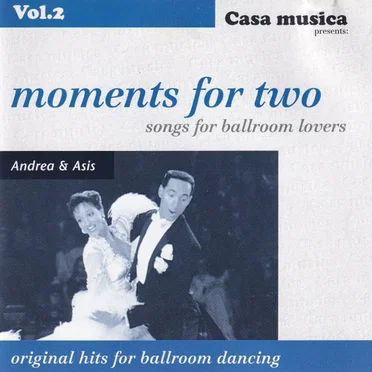 Casa Musica, Volume 2: Moments for Two by Various Artists - album cover