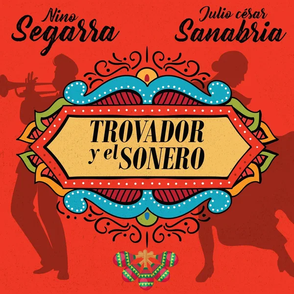 El trovador y el sonero