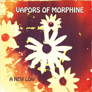 A New Low by Vapors of Morphine - album cover