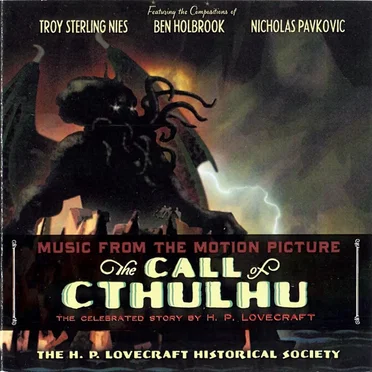 The Call of Cthulhu: Music From the Motion Picture