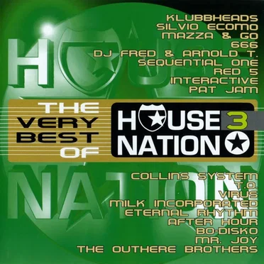 The Very Best of House Nation Vol. 3 by Various Artists - album cover
