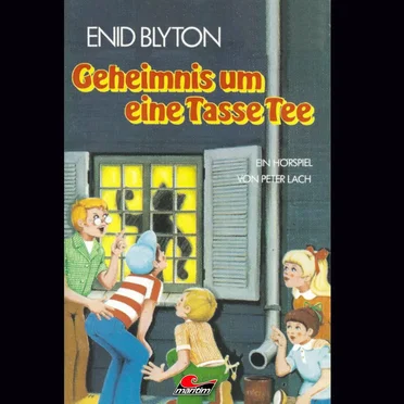 Geheimnis-Serie, Episode 7, ... um eine Tasse Tee by Enid Blyton - album cover