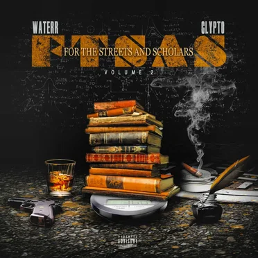 For the Streets and Scholars, Vol. 2