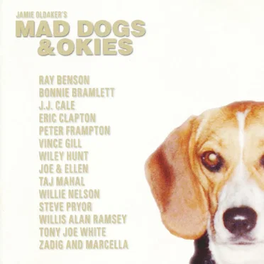 Jamie Oldaker's Mad Dogs & Okies by Various Artists - album cover