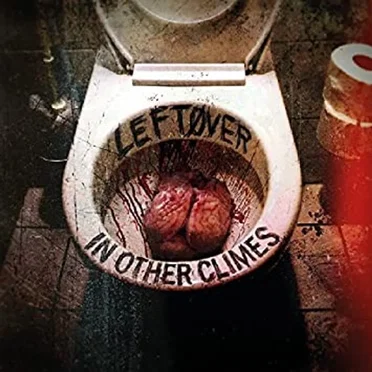 Leftøver by In Other Climes - album cover