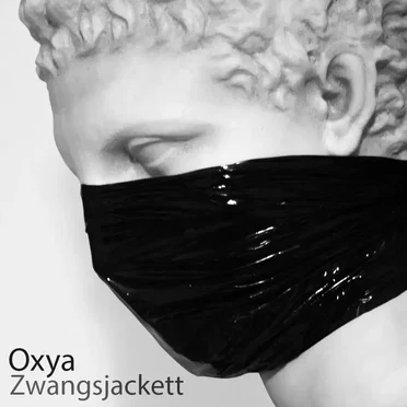Zwangsjackett by Oxya - album cover