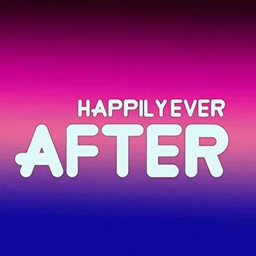 Happily Ever After