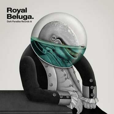 Dark Paradise Records I6: Royal Beluga by Various Artists - album cover