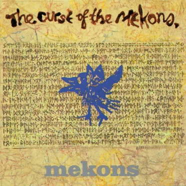 The Curse of The Mekons