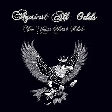 Against All Odds - 10 Years Horst Klub by Various Artists - album cover