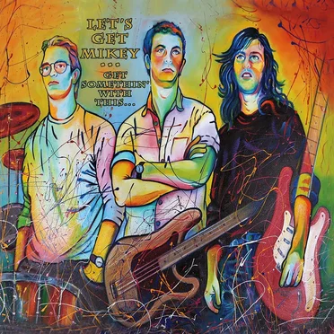 Get Somethin' With This... by Let's Get Mikey - album cover