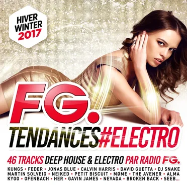 FG Tendances #Electro Winter 2017 by Various Artists - album cover