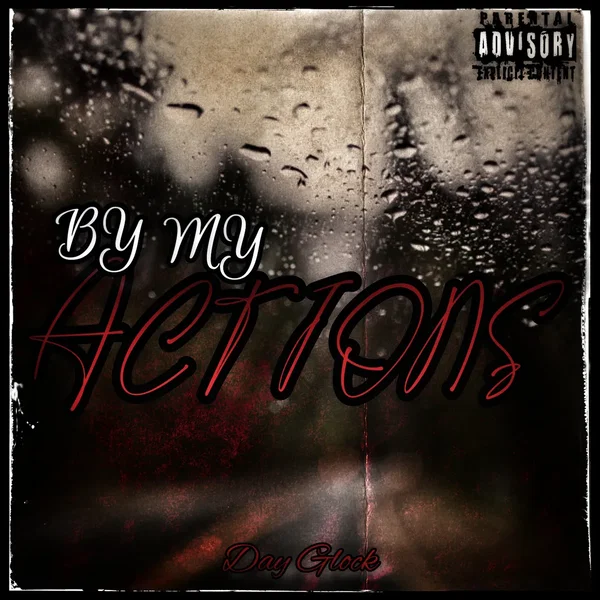 By My Actions