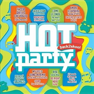 Hot Party Back2Skool 2018 by Various Artists - album cover