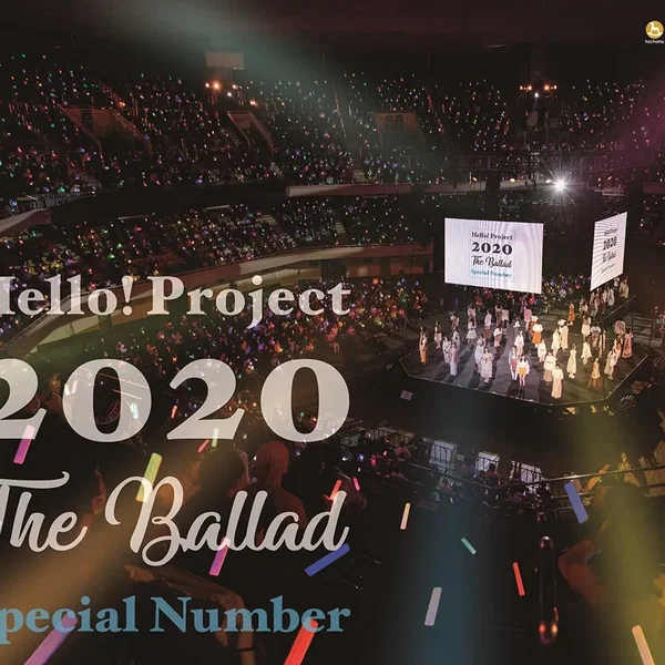 Hello! Project 2020 ～The Ballad～ Special Number