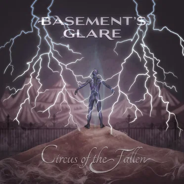 Circus of the Fallen by Basement’s Glare - album cover
