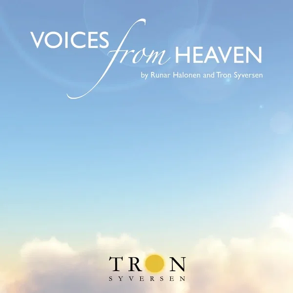 Voices From Heaven