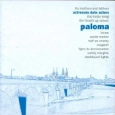 Actresses Date Actors by Paloma - album cover
