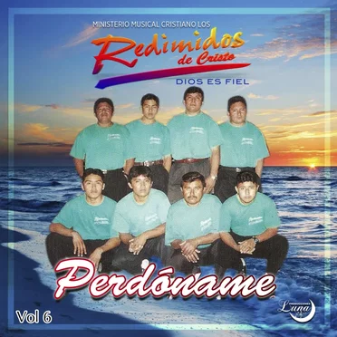 Perdóname by Ministerio Musical Cristiano Los Redimidos de Cristo - album cover