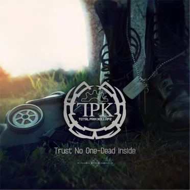 Trust No One / Dead Inside by Total Pain Kollapz - album cover