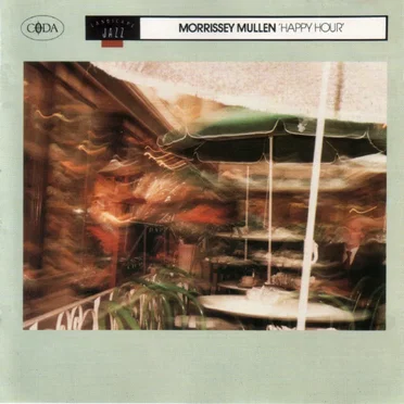 Happy Hour by Morrissey Mullen - album cover