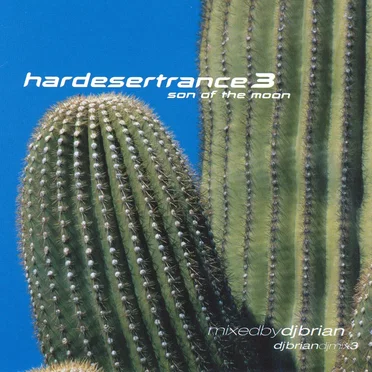 Hardesertrance 3: Son of the Moon