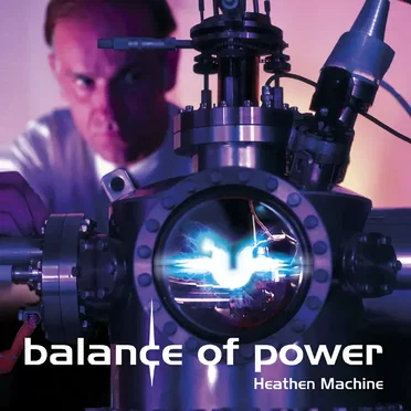 Heathen Machine by Balance of Power - album cover
