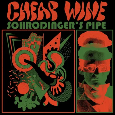 Schrödinger’s Pipe by Cheap Wine - album cover