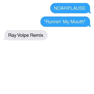 Runnin' (Ray Volpe Remix) by Noahplause - album cover