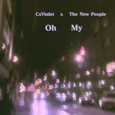 Oh My by The New People - album cover